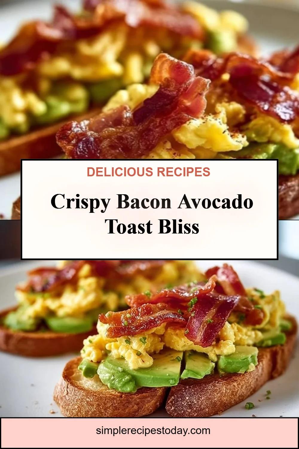 Bacon and Avocado Toast