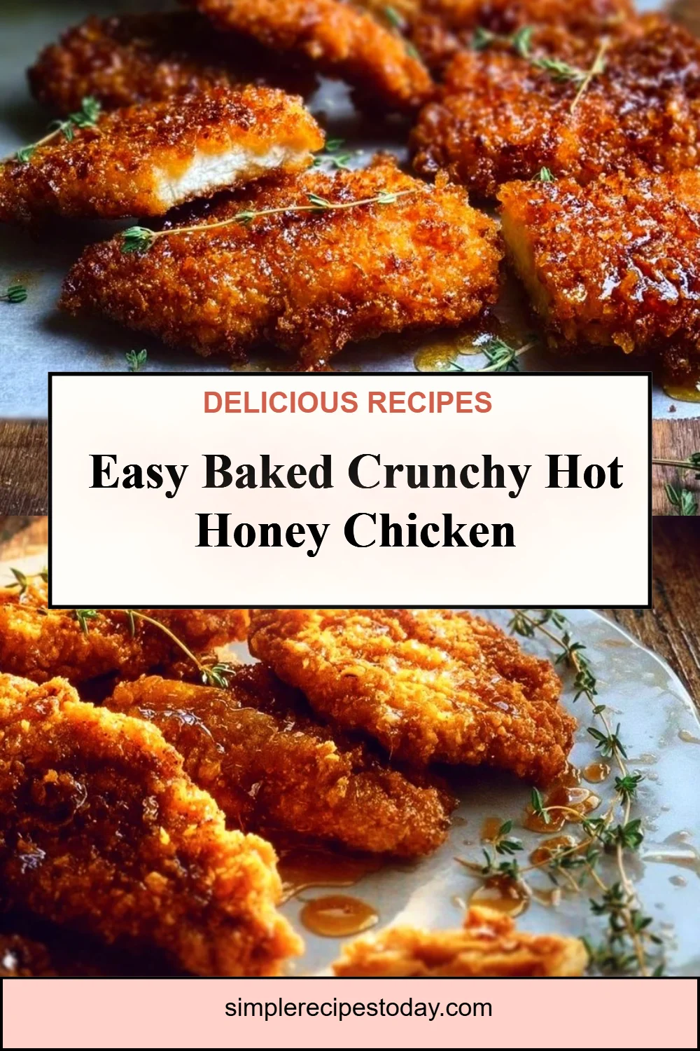 Baked Crunchy Hot Honey Chicken
