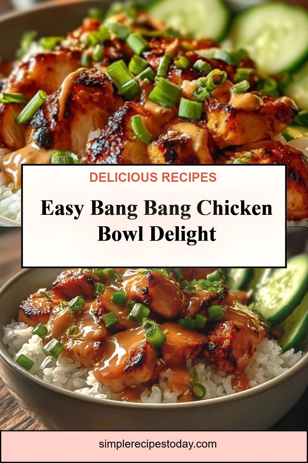 Bang Bang Chicken Bowl