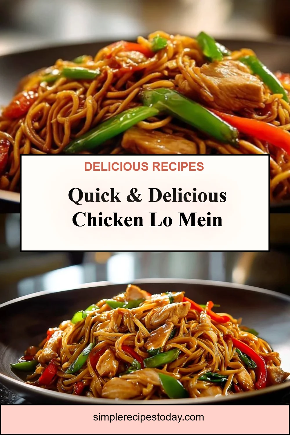 Chicken Lo Mein