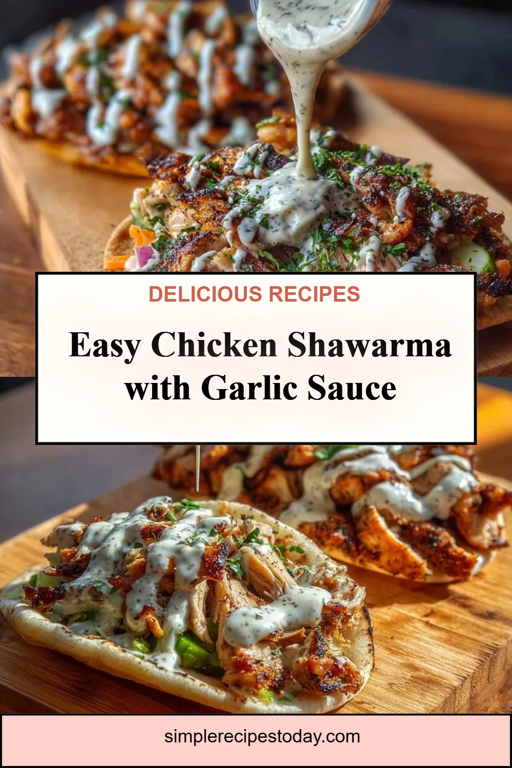 Chicken Shawarma with Garlic Sauce