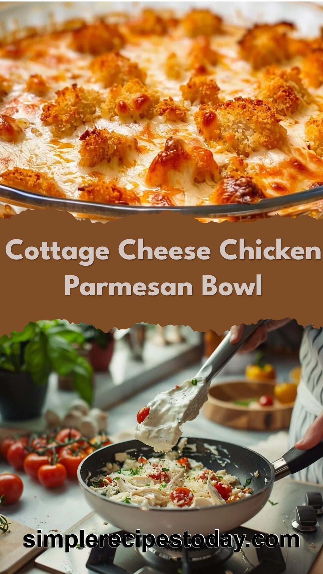 Cottage Cheese Chicken Parmesan Bowl