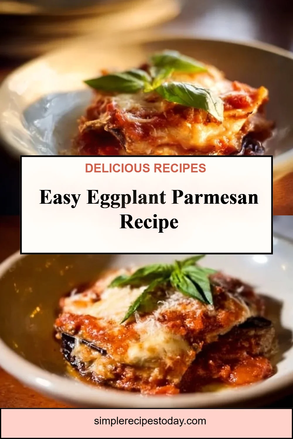 Eggplant Parmesan