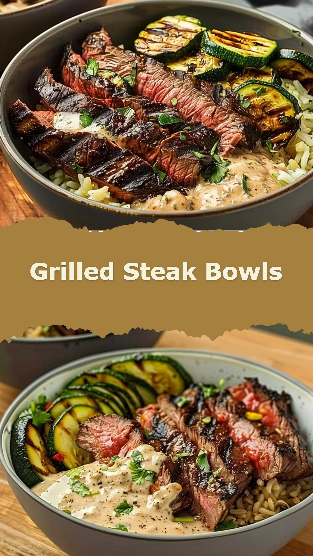 Grilled Steak Bowls