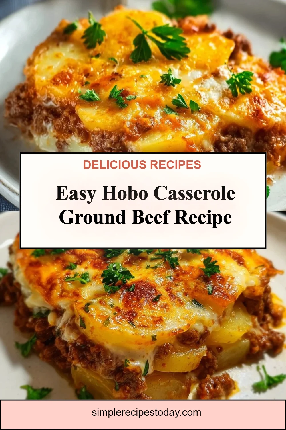 Hobo Casserole Ground Beef