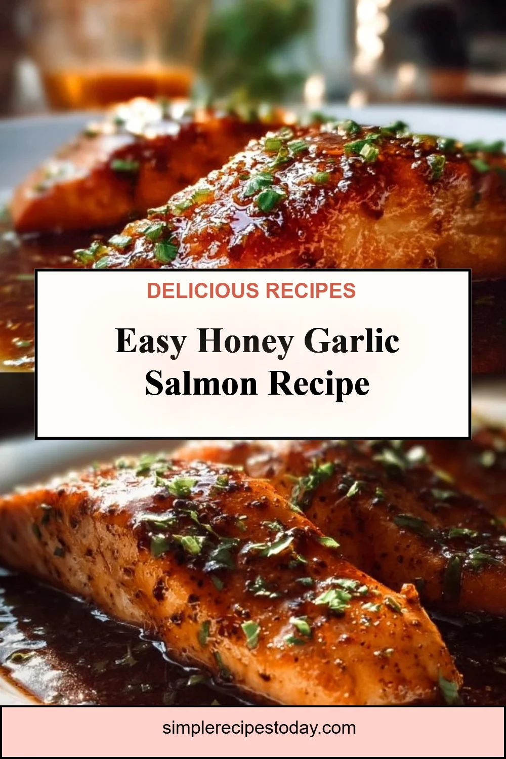 Honey Garlic Salmon