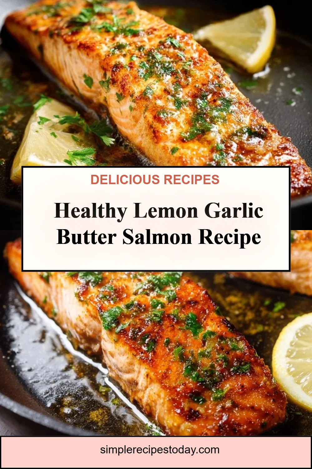 Lemon Garlic Butter Salmon