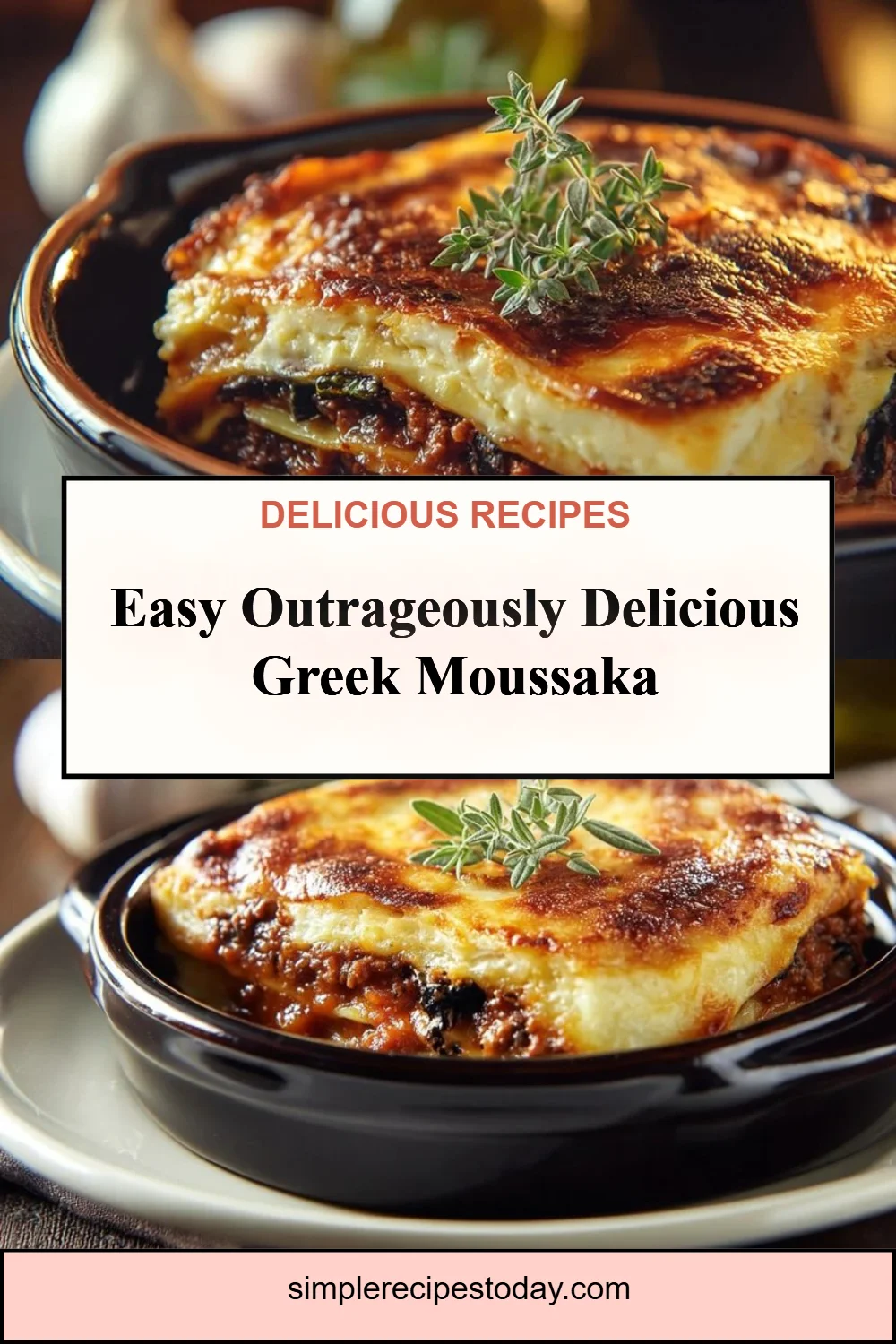 Outrageously Delicious Greek Moussaka