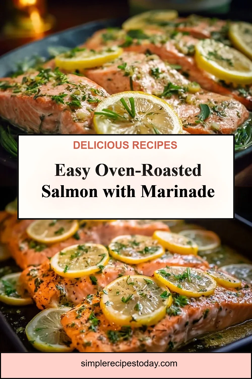 Oven-Roasted Salmon with Marinade