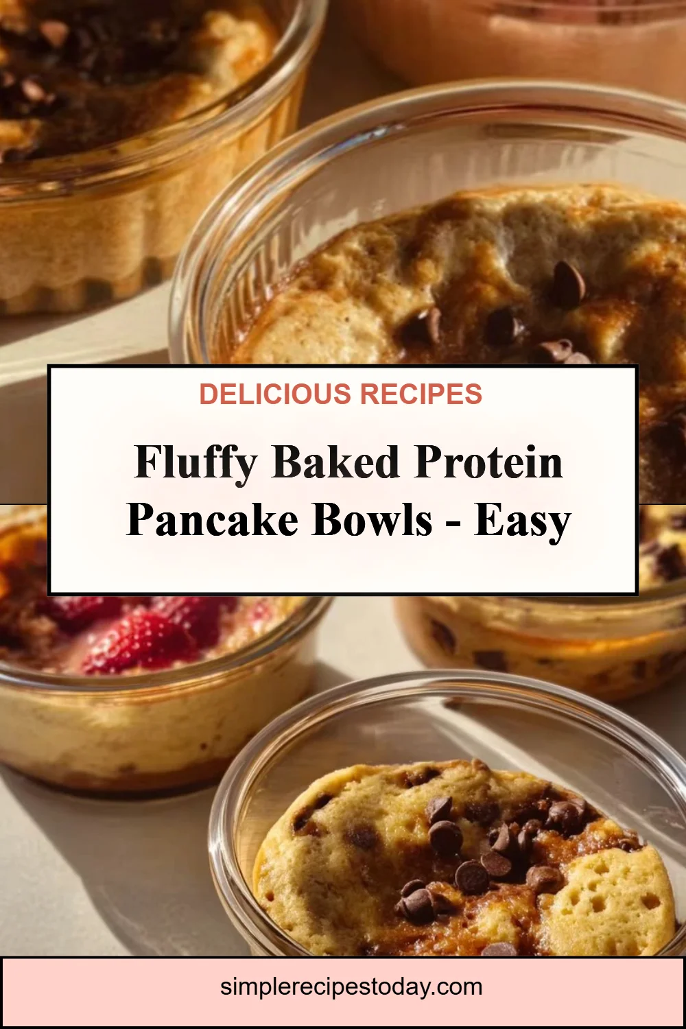 Single Serving Fluffy Baked Protein Pancake Bowls