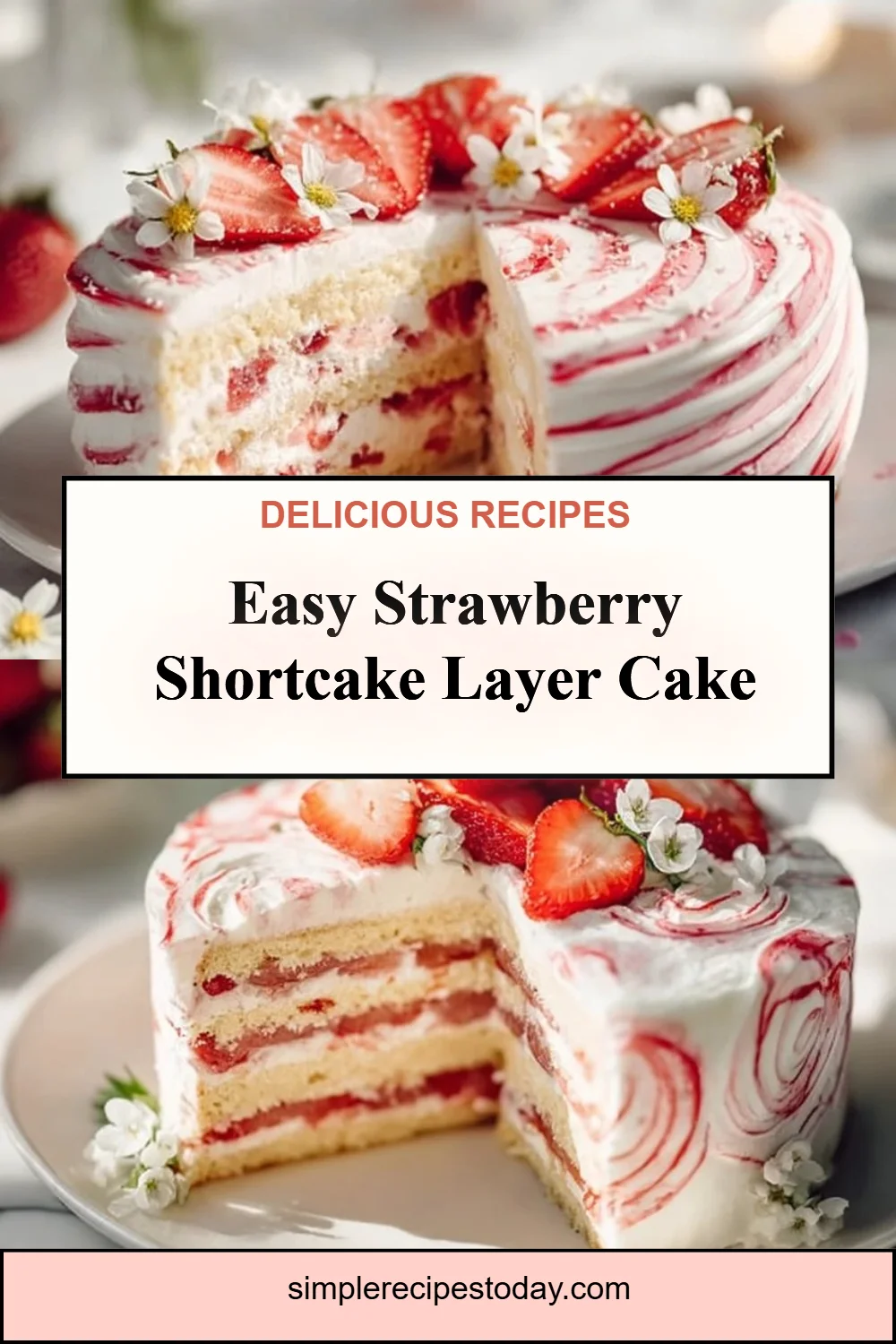 Strawberry Shortcake Layer Cake