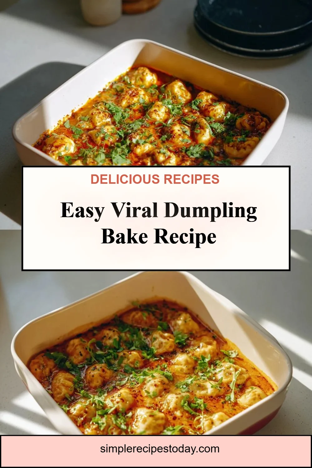 Viral Dumpling Bake